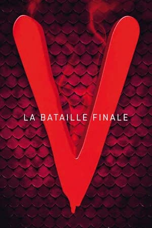 V : La Bataille finale