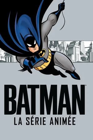 Batman : La Série animée